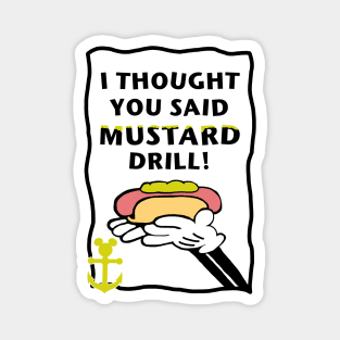 Mustard Drill Cruise Line Muster Magnet