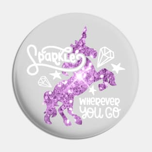 Sparkle Wherever You Go Pin