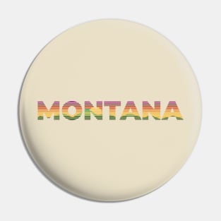 Montana Retro Pin