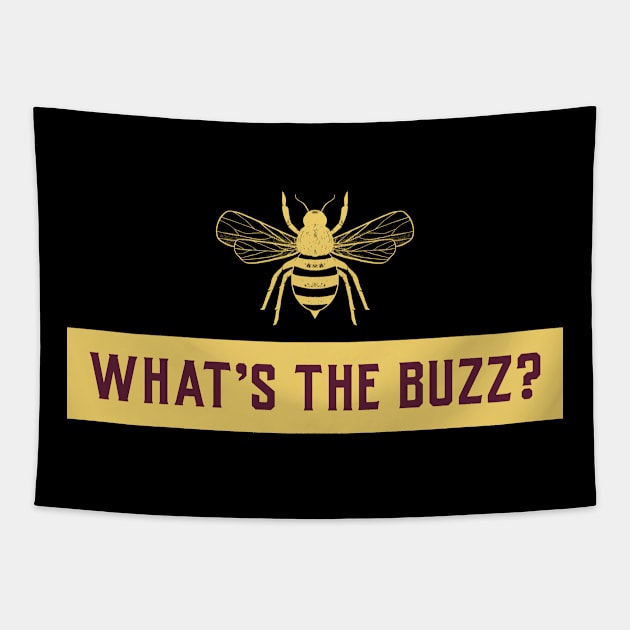 What's the buzz, Funny Beekeeper, Beekeepers, Beekeeping,  Honeybees and beekeeping, the beekeeper Tapestry by One Eyed Cat Design