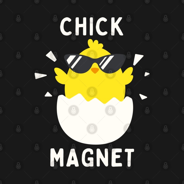 Chick Magnet by ChasingTees