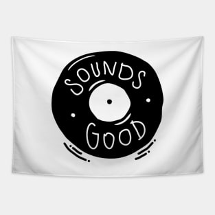 Sounds Good - Vinyl Record Illustration Tapestry