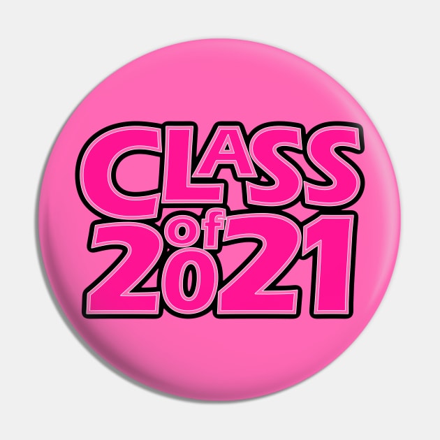 Grad Class of 2021 Pin by gkillerb