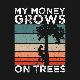 My Money Grows On Trees T-Shirt