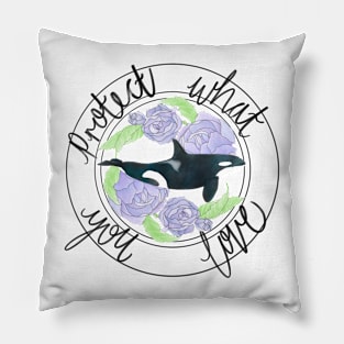 Protect What You Love Orca Pillow