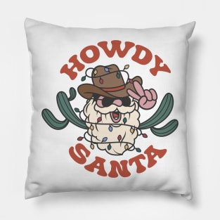 Howdy santa Pillow