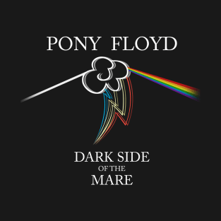 Floyd Pone - Dark Side of the Mare T-Shirt