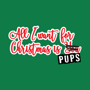 All I want 4 XMAS is... T-Shirt