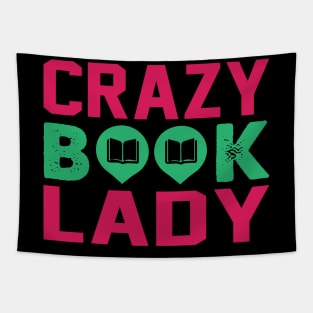 Crazy Book Lady Funny Book Lover Gift Tapestry