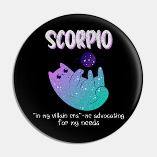 Scorpio Cat In My Villain Era Zodiac Sign Astrology Birthday Pin