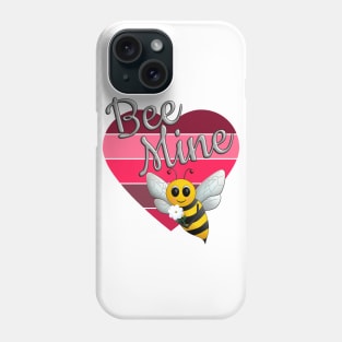 Bee Mine - Bee My Valentine Phone Case