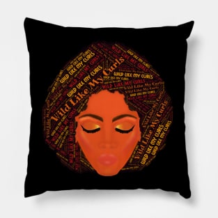 Wild Like My Curls Curly Afro (Black Background) Pillow