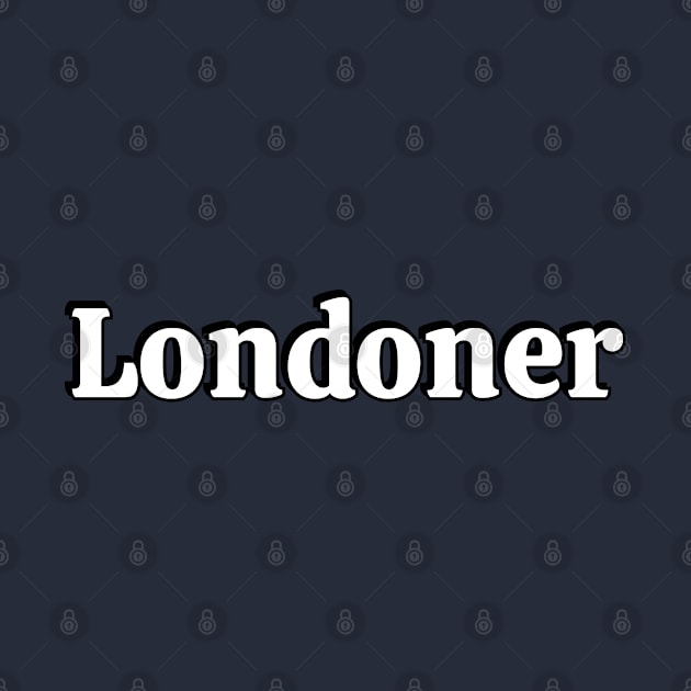 LONDONER - London by brightnomad