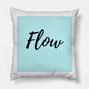 The Word Flow with Blue Background Pillow