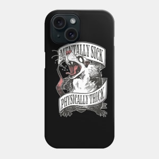 Possum Attitude Prowess Phone Case