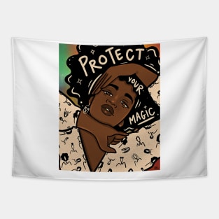 Protect Your Magic Tapestry