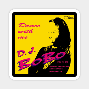 DJ BoBo Dance With Me Album Cover Magnet