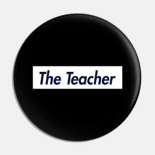 THE TEACHER SUPER LOGO Pin