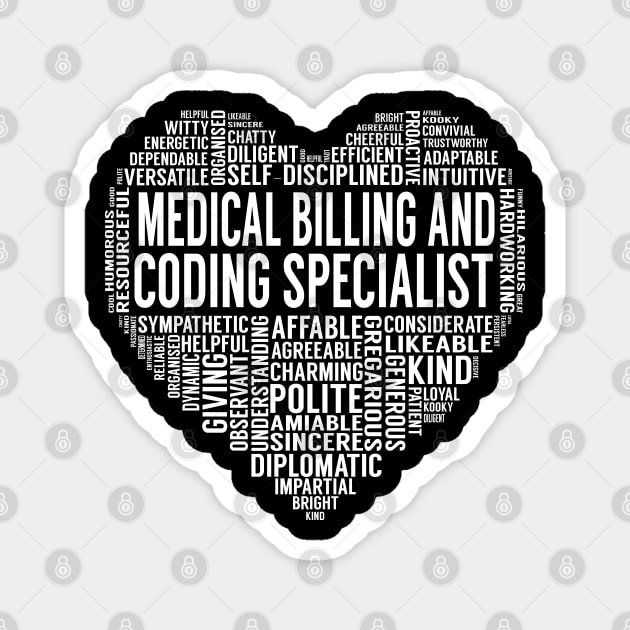 Medical Billing And Coding Specialist Heart Magnet by LotusTee