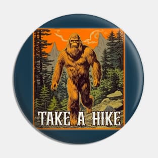 Take A Hike Pin