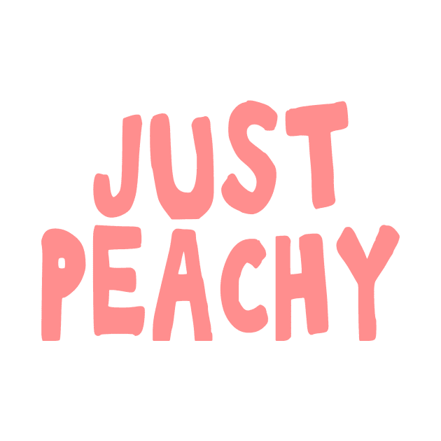 Just peachy uplifting positive quote by Captain-Jackson