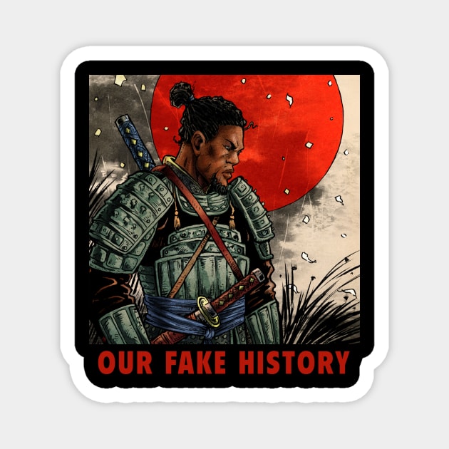 Yasuke T-Shirt Magnet by Our Fake History