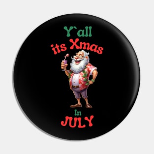 Santa Claus Christmas in July Pin