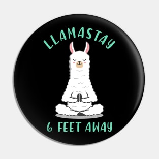 Llamastay 6 Feet Ây Funny Llama Social Dítancing Pin