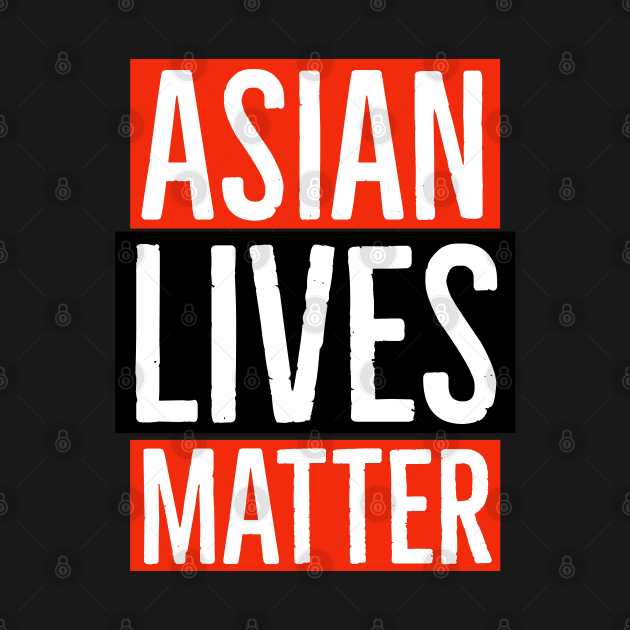 Asian Lives Matter by Suzhi Q