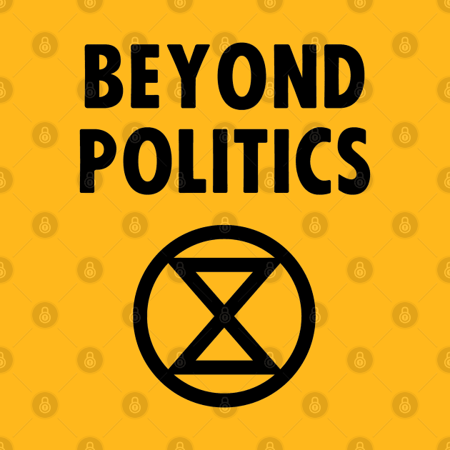 beyond politics by RisingAboveBedlam