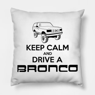 Keep Calm Bronco Black Print '87-'91 Pillow