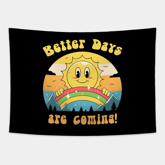 Better Days are Coming Tapestry by Vincent Trinidad Art