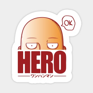 Okaay hero Magnet