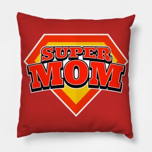 Superhero Super Mom Tee for Mother's Day or Mom's Birthday Pillow