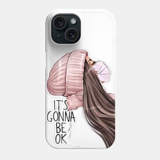 It’s Gonna Be Ok Brunette Girl Mask Phone Case