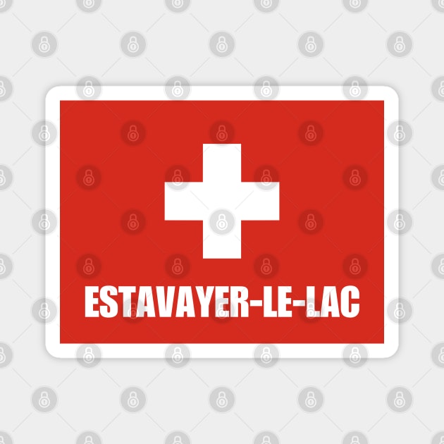 Estavayer-le-Lac City in Swiss Flag Magnet by aybe7elf