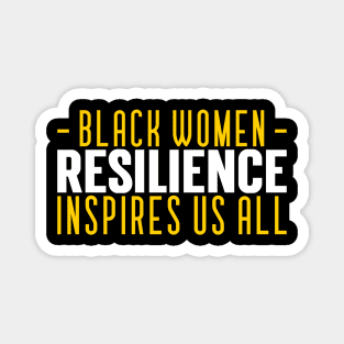 Black Women power black women matter blm Magnet