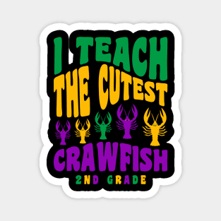 2nd Grade Teacher Mardi Gras Shirt Teach the Cutest Crawfish Magnet