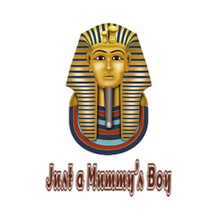 A Mummy's Boy T-Shirt