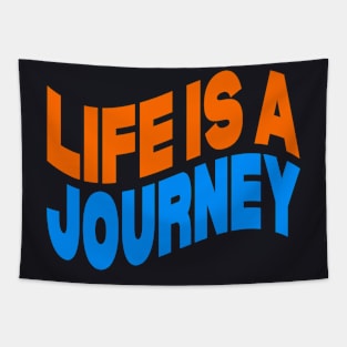 Life is a journey Tapestry