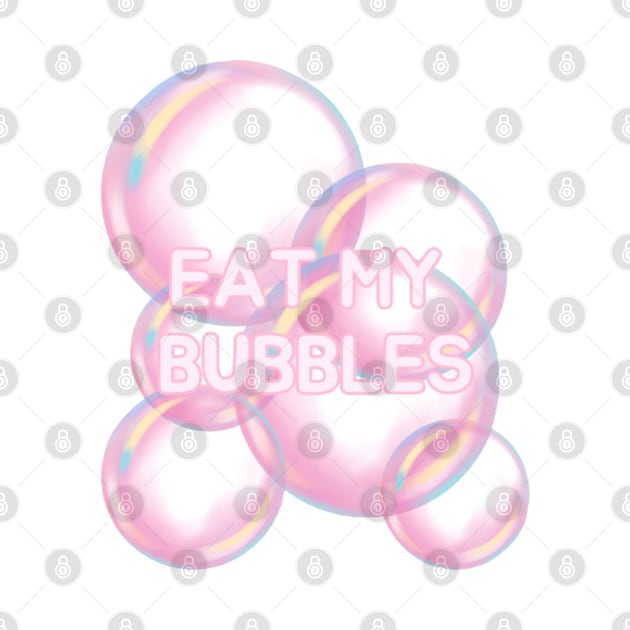 Eat my bubbles by AikoAthena