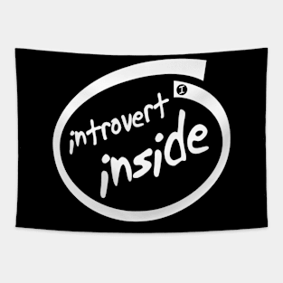 Introvert Inside (white) Tapestry