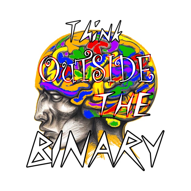 Think outside the binary by GaYardo