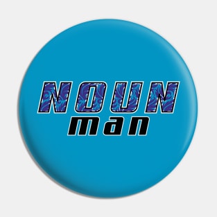 Noun Man Pin