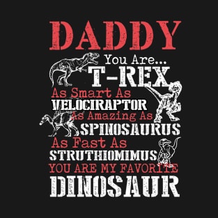 Daddy You're My Favorite Dinosaur T-Shirt