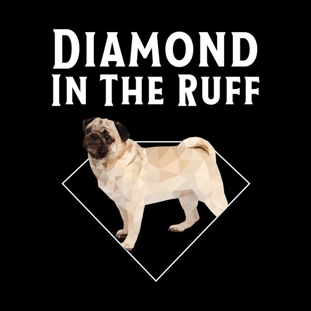 Pug Diamond in The Ruff T-Shirt by bbreidenbach