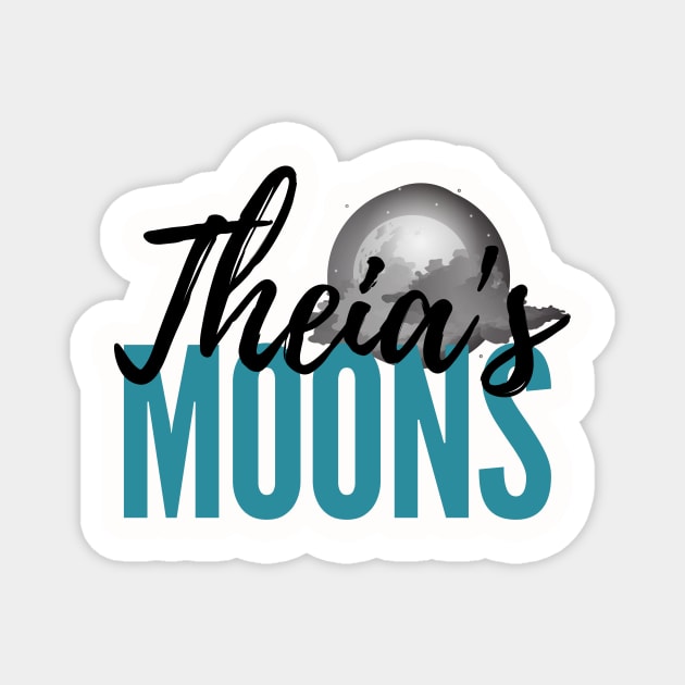 Theia's Moons Dark Magnet by nikilivingston