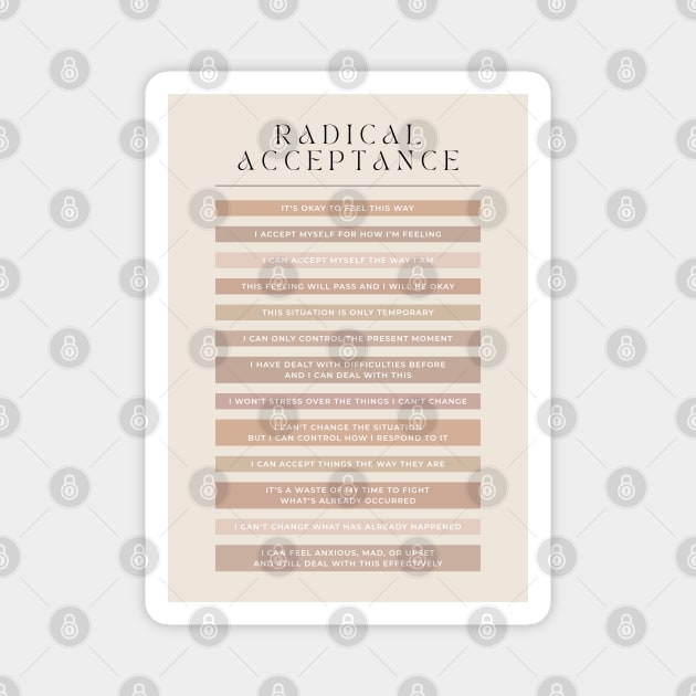 Radical Acceptance - DBT Magnet by BeKindToYourMind