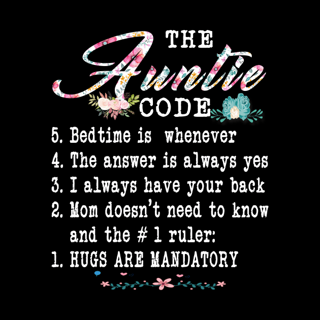 The Auntie Code Funny Family Matching Gifts For Aunt by peskybeater