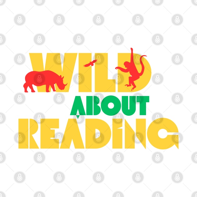 Wild About Reading by AJDesignsstuff